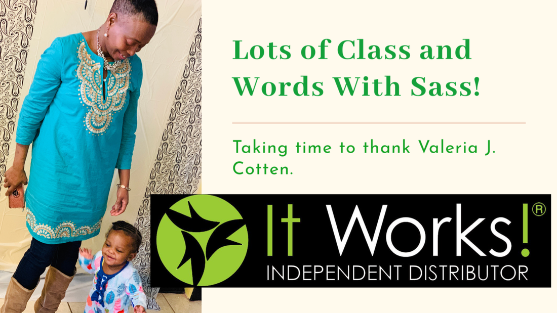 Thank you Valeria J. Cotten for all that you do!